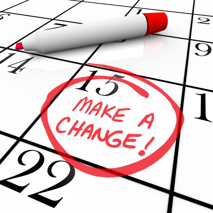 Make a change circled on calendar.